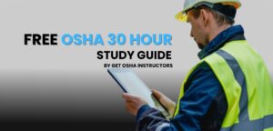 Free OSHA 30-Hour Construction study guide PDF download with key concepts, sample questions, and a customizable study schedule to help you pass your exam.